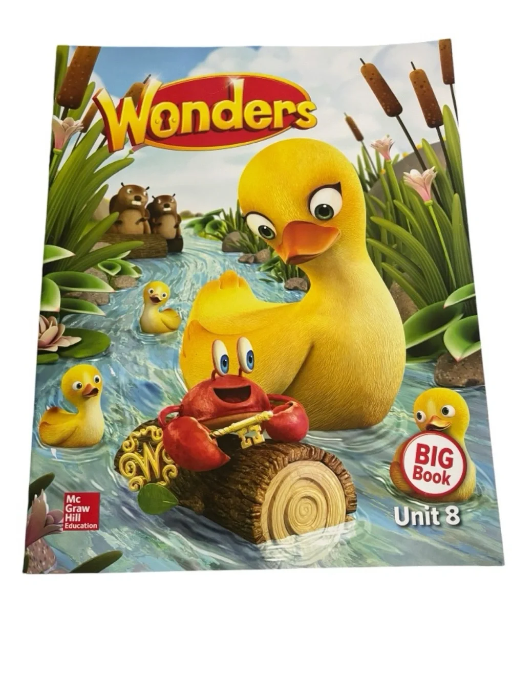 McGraw Hill Wonders Grade K Units 7, 8, 9 And 10 Curriculum Bundle